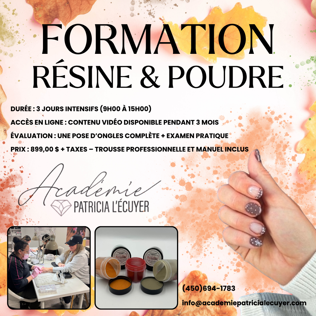 Formation Résine & Poudre – Académie Patricia L’Écuyer